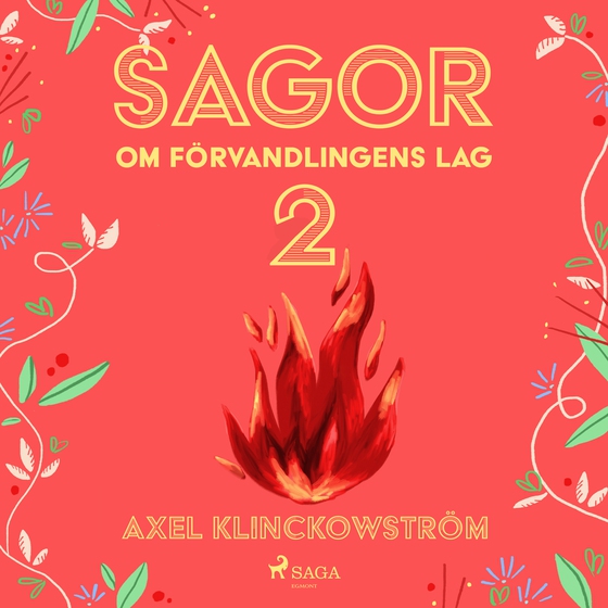 Sagor om förvandlingens lag II (lydbog) af Axel Klinckowström