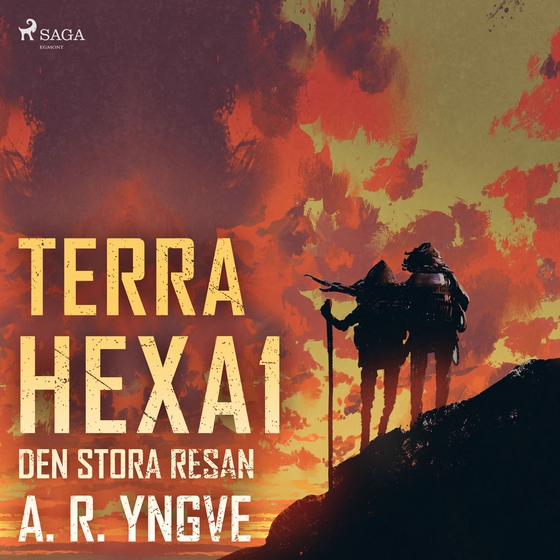 Terra Hexa - Den stora resan (lydbog) af A. R. Yngve