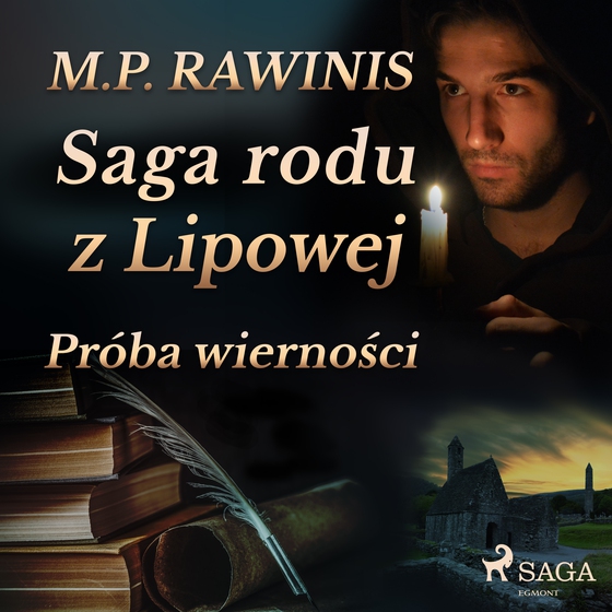 Saga rodu z Lipowej 31: Próba wierności (lydbog) af Marian Piotr Rawinis