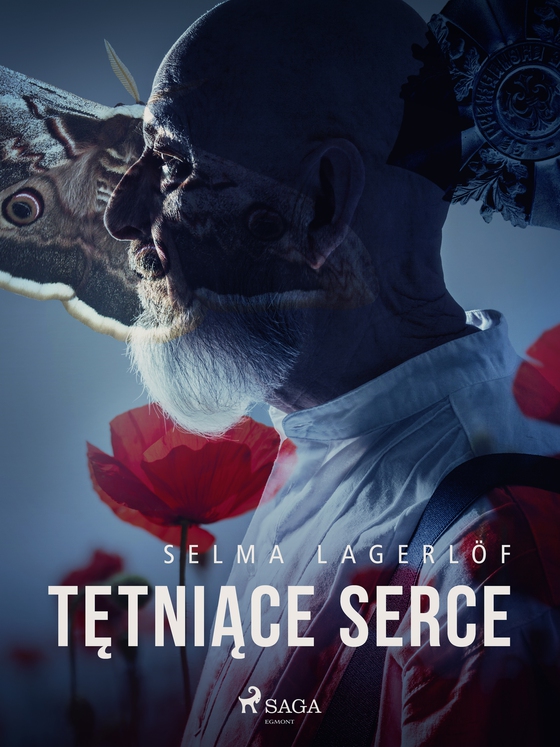 Tętniące serce (e-bog) af Selma Lagerlöf