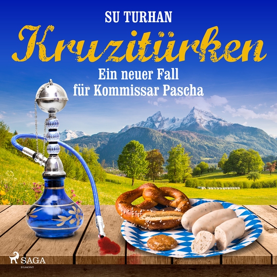 Kruzitürken - Ein neuer Fall für Kommissar Pascha (lydbog) af Su Turhan