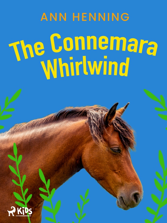 The Connemara Whirlwind (e-bog) af Ann Henning