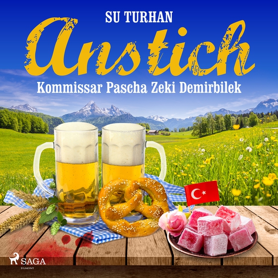 Anstich -Kommissar Pascha Zeki Demirbilek (lydbog) af Su Turhan