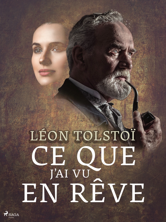 Ce que j’ai vu en rêve (e-bog) af Léon Tolstoï