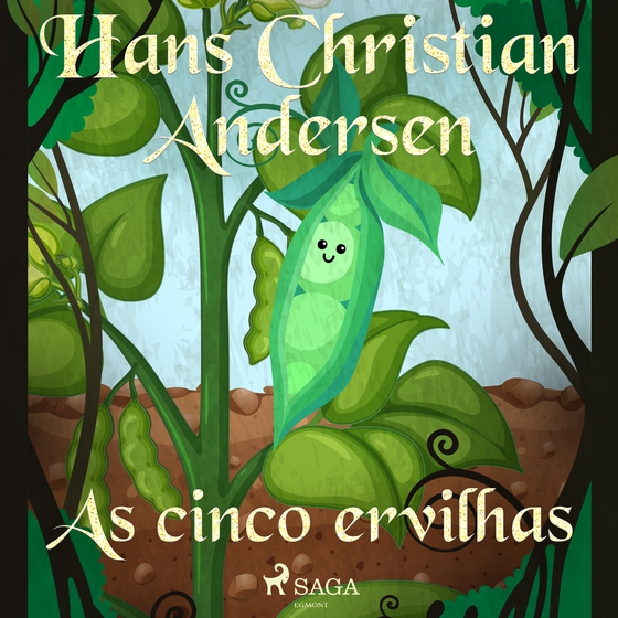 As cinco ervilhas (lydbog) af Hans Christian Andersen