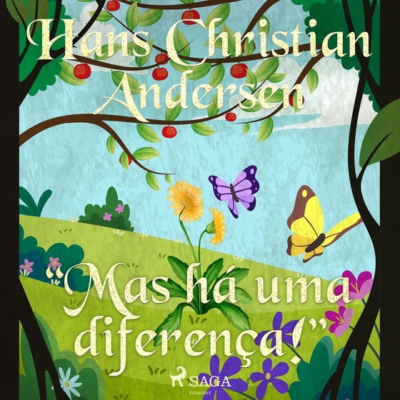 "Mas há uma diferença!" (lydbog) af Hans Christian Andersen