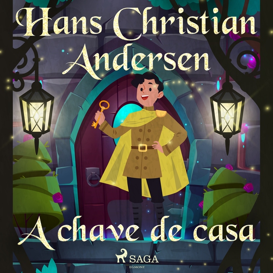 A chave de casa (lydbog) af Hans Christian Andersen