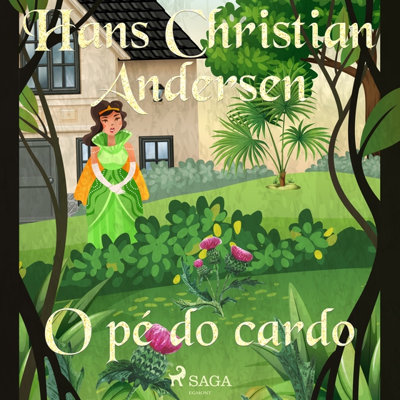 O pé do cardo (lydbog) af Hans Christian Andersen