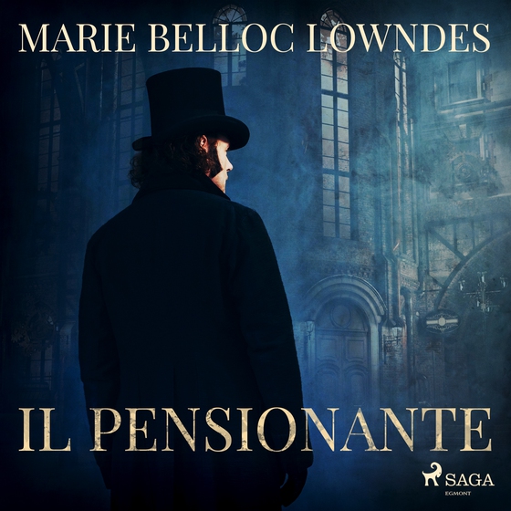 Il pensionante (lydbog) af Marie Belloc Lowndes