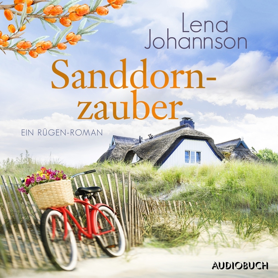 Sanddornzauber (lydbog) af Lena Johannson