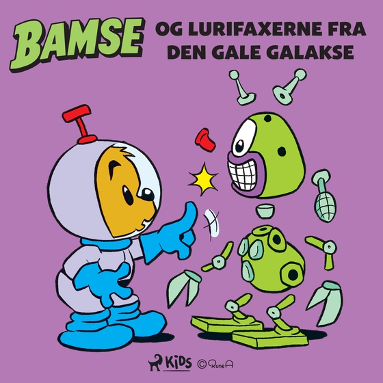 Bamse og lurifaxerne fra Den gale galakse (lydbog) af Mårten Melin