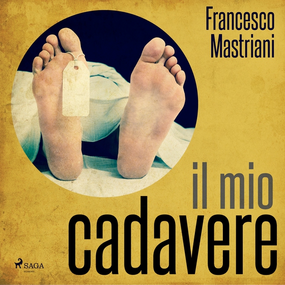 Il mio cadavere (lydbog) af Francesco Mastriani