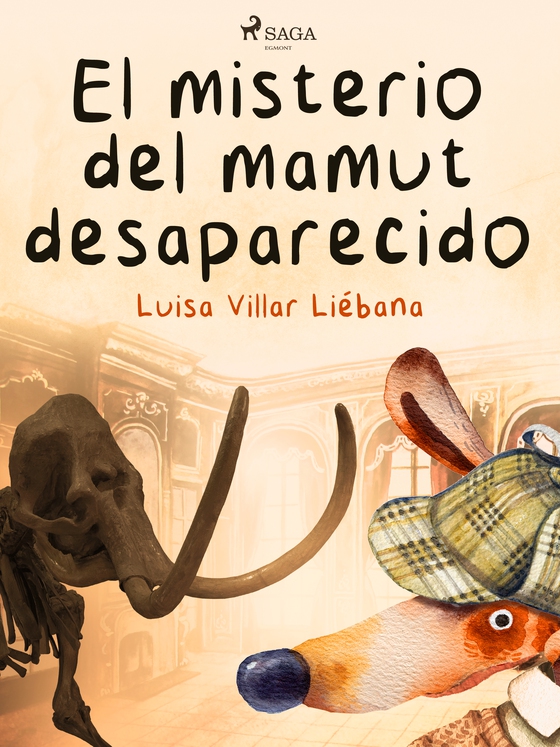 El misterio del mamut desaparecido (e-bog) af Luisa Villar Liébana