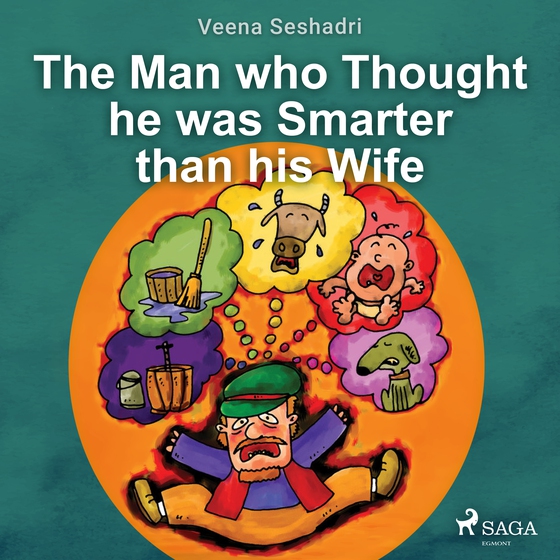 The Man who Thought he was Smarter than his Wife (lydbog) af Veena Seshadri