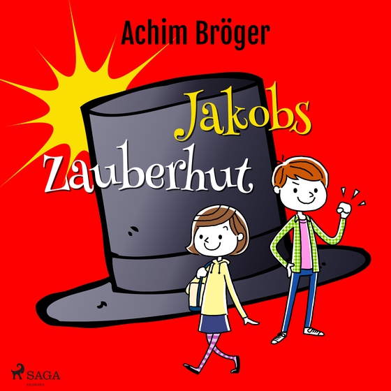 Jakobs Zauberhut (lydbog) af Achim Bröger