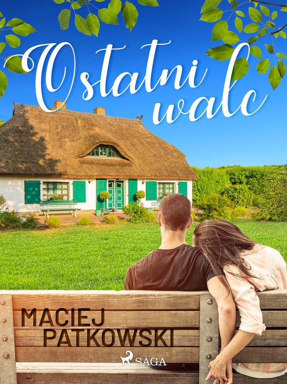 Ostatni walc (e-bog) af Maciej Patkowski