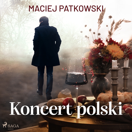 Koncert polski (lydbog) af Maciej Patkowski