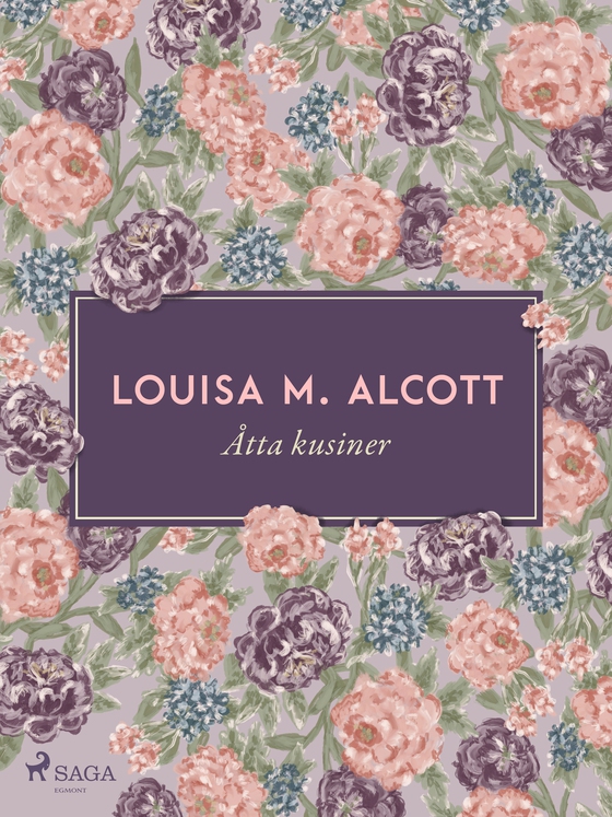 Åtta kusiner (e-bog) af Louisa M. Alcott