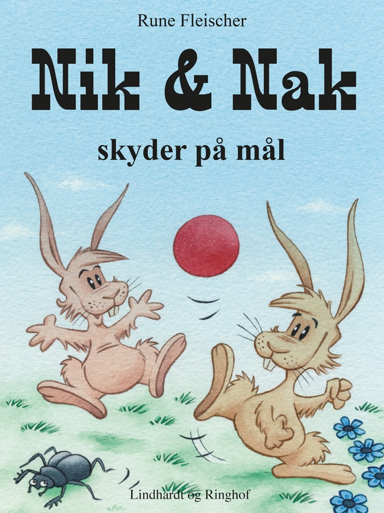 Nik og Nak skyder på mål