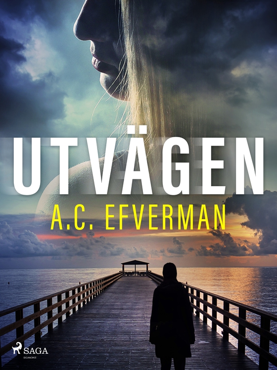 Utvägen (e-bog) af A.C. Efverman