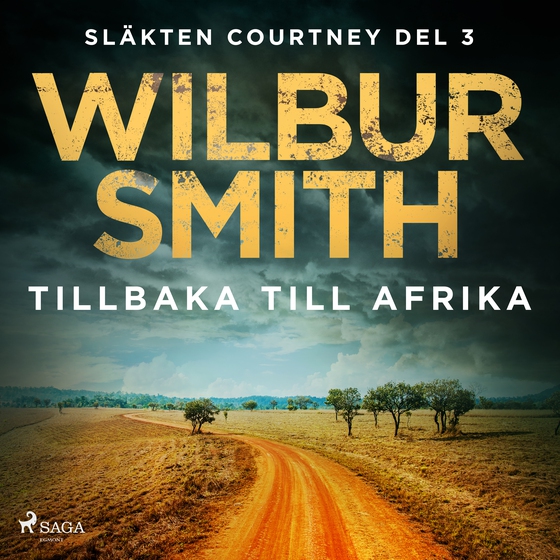 Tillbaka till Afrika (lydbog) af Wilbur Smith