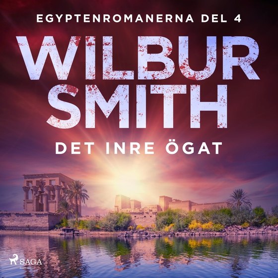 Det inre ögat (lydbog) af Wilbur Smith