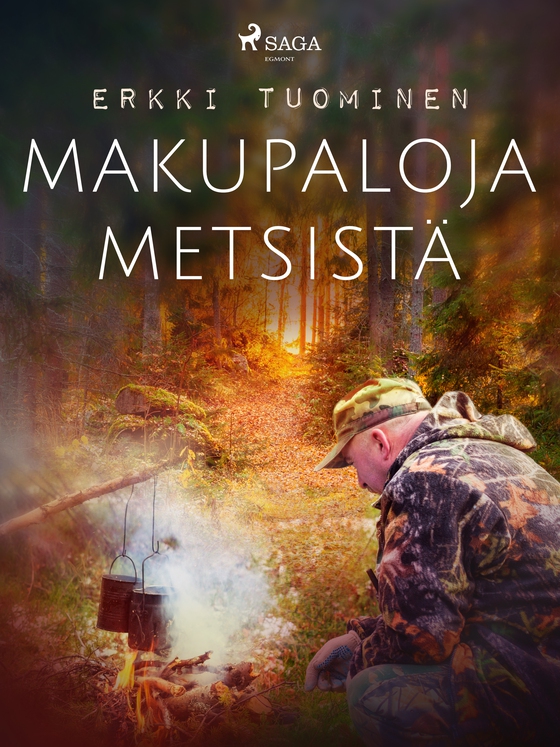 Makupaloja metsistä (e-bog) af Erkki Tuominen