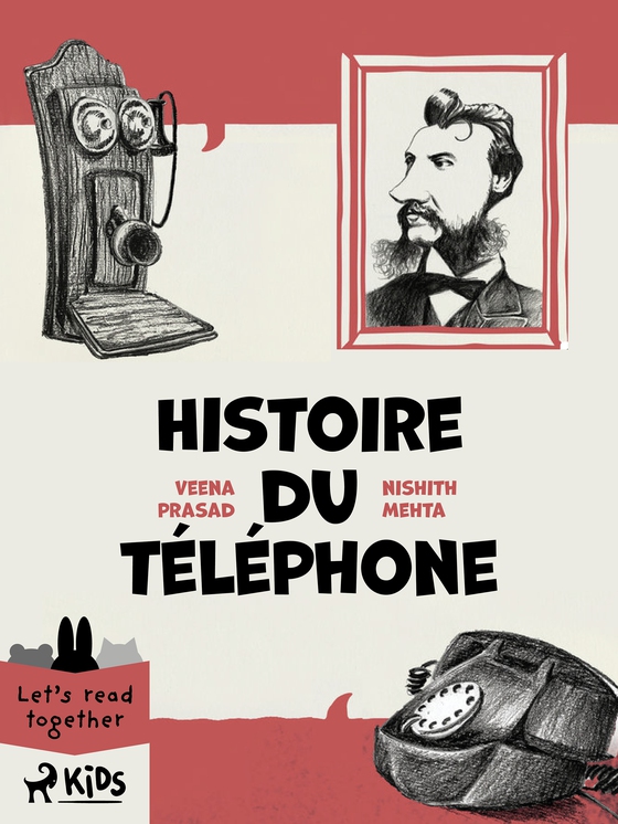 Histoire du téléphone (e-bog) af Nishith Mehta