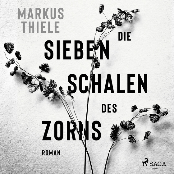 Die sieben Schalen des Zorns (lydbog) af Markus Thiele