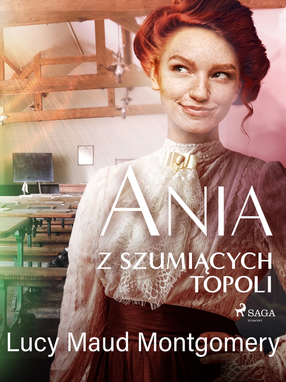 Ania z Szumiących Topoli (e-bog) af Lucy Maud Montgomery