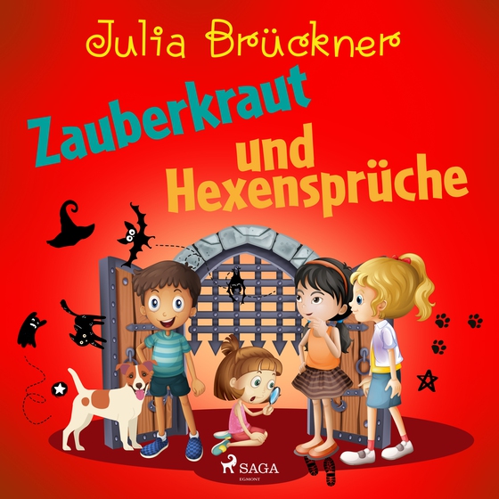 Zauberkraut und Hexensprüche (lydbog) af Julia Brückner