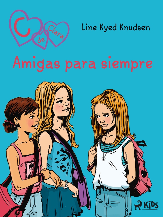 C de Clara 1: Amigas para siempre (e-bog) af Line Kyed Knudsen