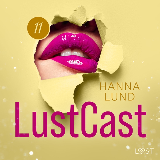 LustCast: Gate 43-Avsnitt 4 (lydbog) af Hanna Lund