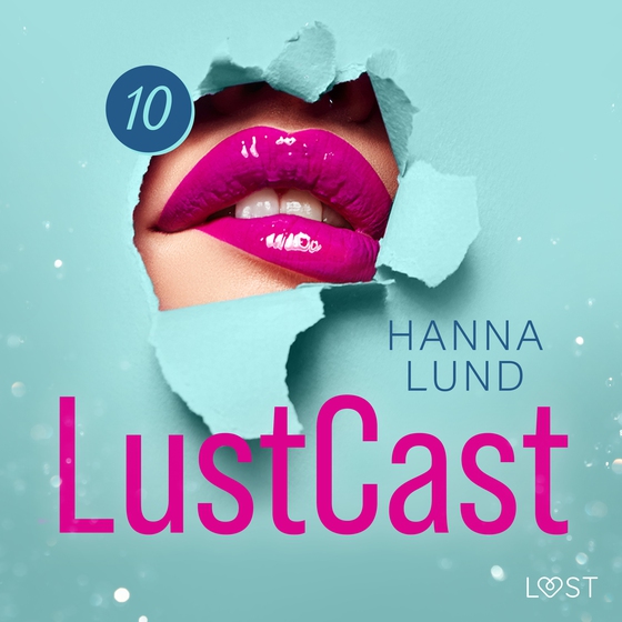 LustCast: Gate 43-Avsnitt 3 (lydbog) af Hanna Lund