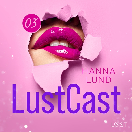 LustCast: Deadline (lydbog) af Hanna Lund