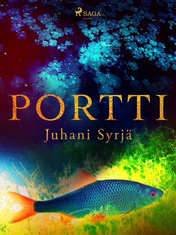 Portti (e-bog) af Juhani Syrjä