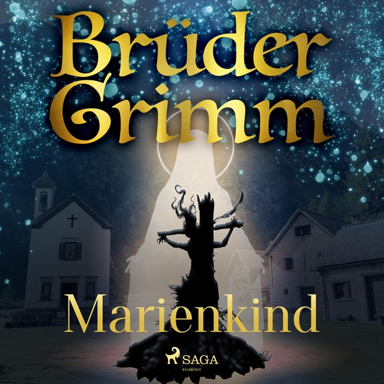 Marienkind (lydbog) af Brüder Grimm