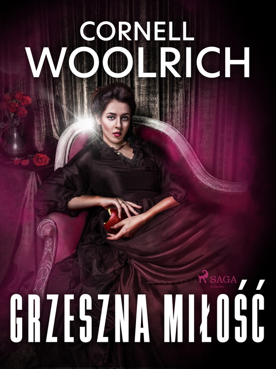 Grzeszna miłość (e-bog) af Cornell Woolrich