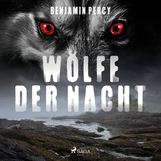 Wölfe der Nacht (lydbog) af Benjamin Percy
