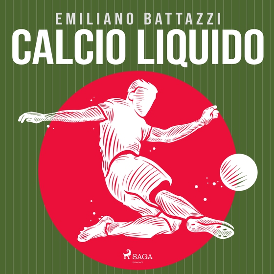 Calcio liquido (lydbog) af Emiliano Battazzi