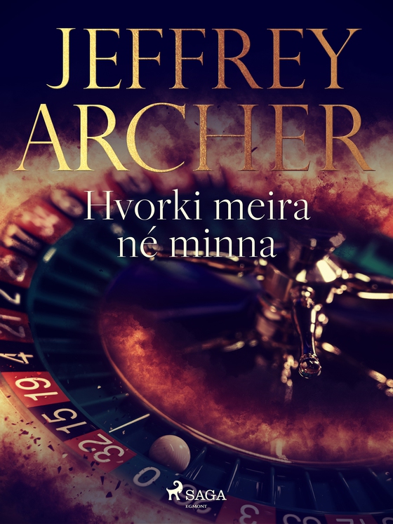 Hvorki meira né minna (e-bog) af Jeffrey Archer