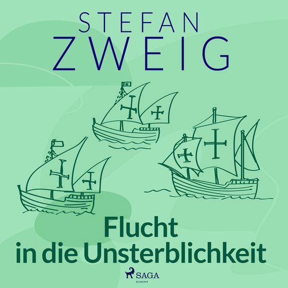 Flucht in die Unsterblichkeit (lydbog) af Stefan Zweig