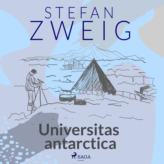 Universitas antarctica (lydbog) af Stefan Zweig