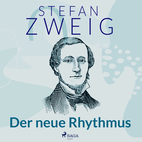 Der neue Rhythmus (lydbog) af Stefan Zweig