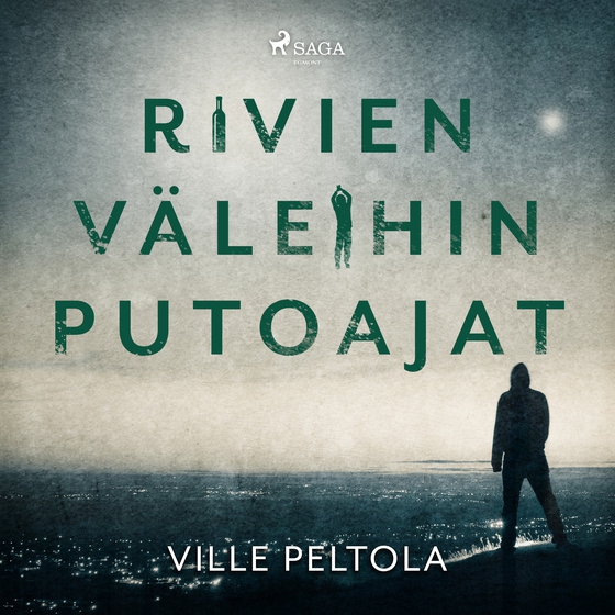 Rivien väleihin putoajat (lydbog) af Ville Peltola