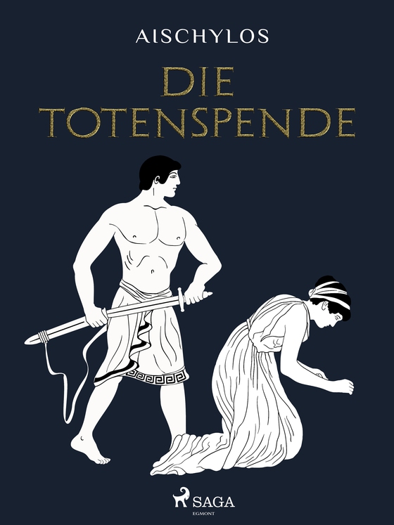 Die Totenspende (e-bog) af Aischylos