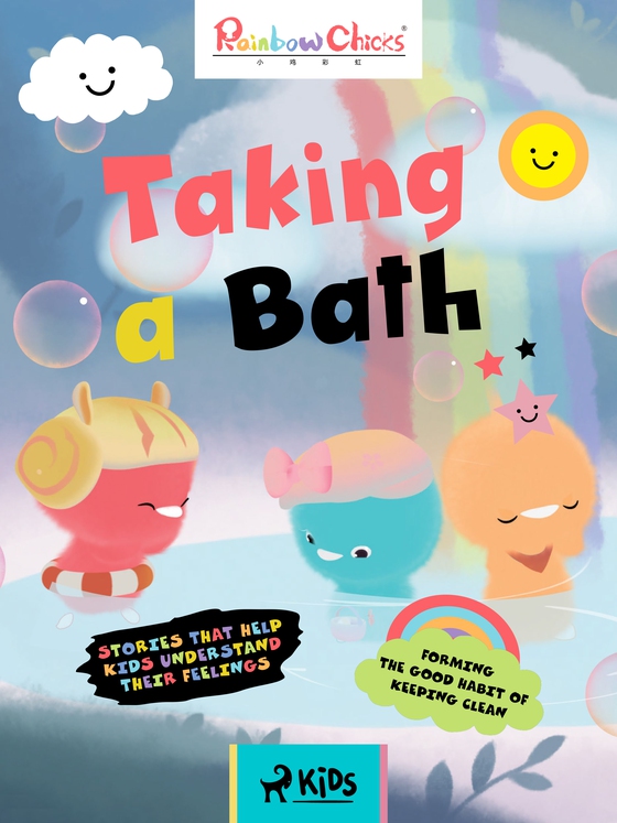 Rainbow Chicks - Forming the Good Habit of Keeping Clean - Taking a Bath (e-bog) af TThunDer Animation