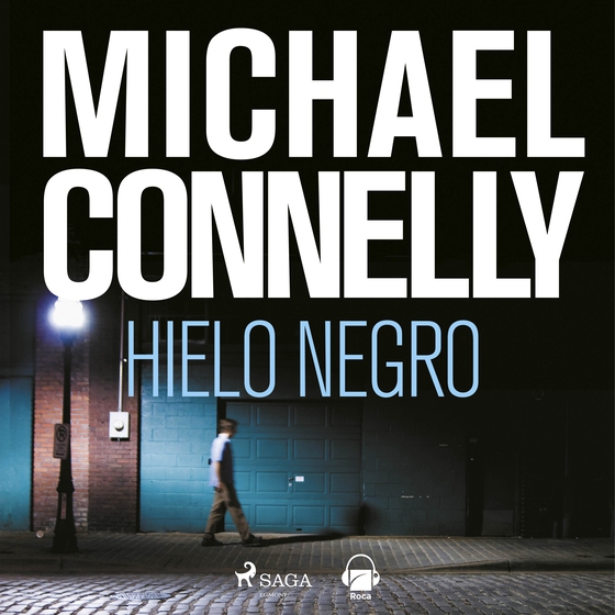 Hielo negro (lydbog) af Michael Connelly