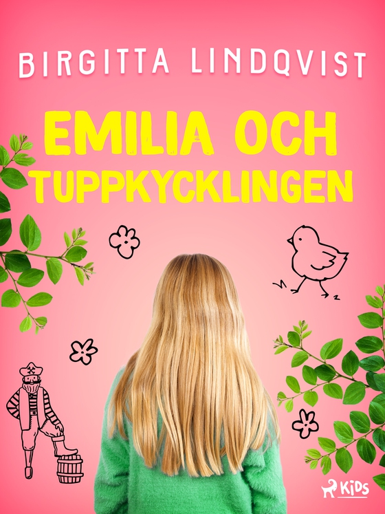 Emilia och tuppkycklingen (e-bog) af Birgitta Lindqvist