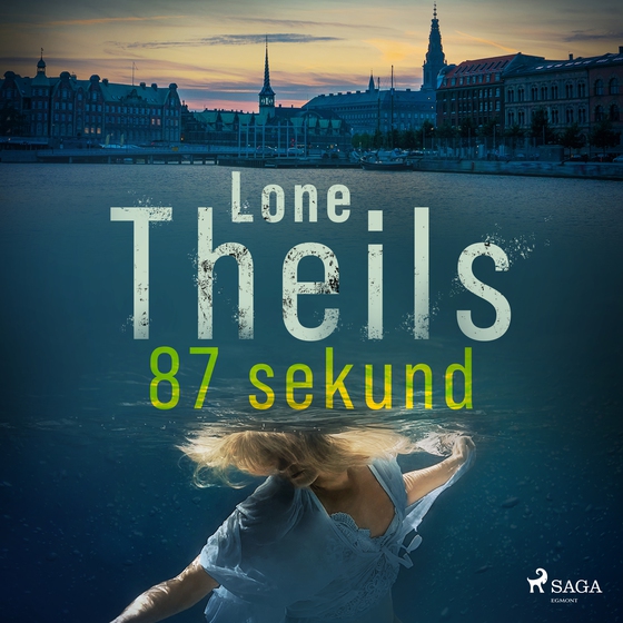 87 sekund (lydbog) af Lone Theils